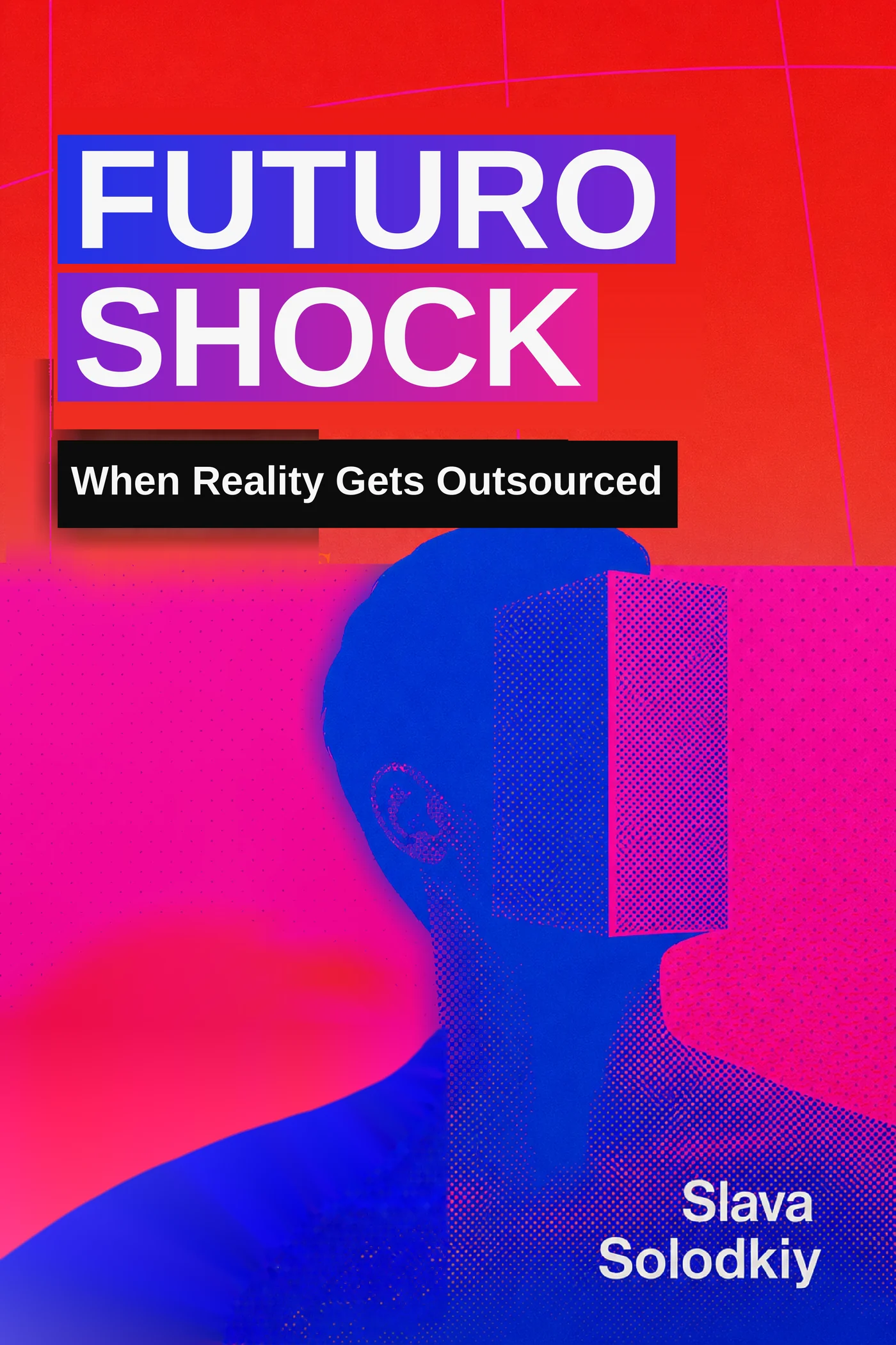 Futuroshock book cover in acid red, magenta and electric blue.